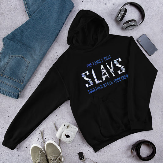 "Slay Together" Unisex Hoodie