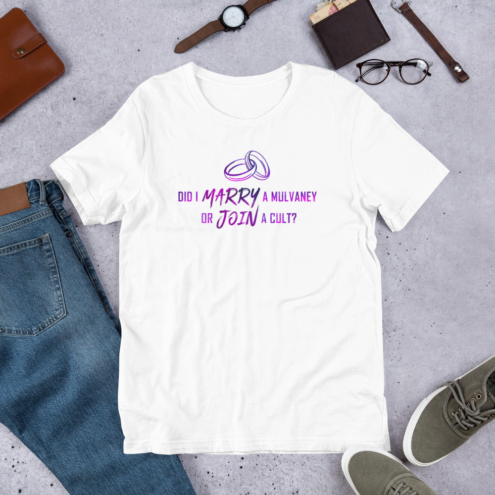 "Marry or Cult?" Unisex T-Shirt